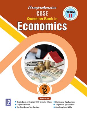 cover image of Comprehensive CBSE Question Bank in Economics-XII (Term-II)